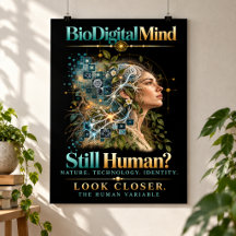 Still Human? The Human Variable — BioDigital Mind