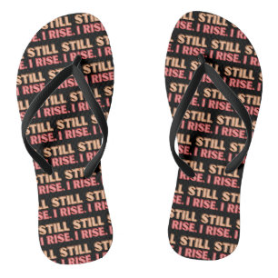Still I Rise Pair of Flip Flops