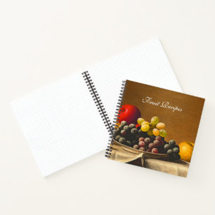 Still Life, Apples, Grapes, Fruit Recipes  Notebook
