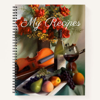Still Life My Recipes Notebook