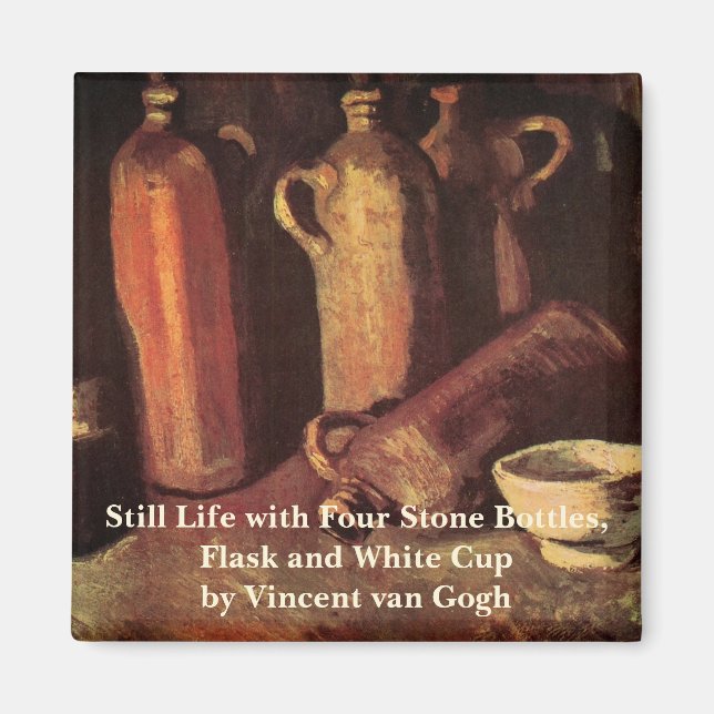 Still Life of 4 Stone Bottles by Vincent van Gogh Magnet (Front)