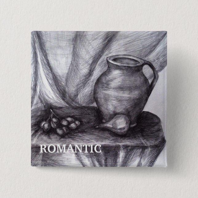 Still Life Pencil Drawing Badge 2 Inch Square Button (Front)