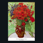 Still Life Red Poppies and Daisies by van Gogh Poster<br><div class="desc">This painting titled, Still Life Red Poppies and Daisies is made by the famous artist, Vincent van Gogh. About Vincent van Gogh Vincent van Gogh saw colour as the chief symbol of expression. There is a reason his art connects with the viewers, because van Gogh was determined to give happiness...</div>