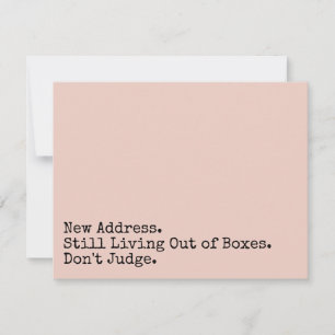 Still Living Out of Boxes, Don't Judge Blush Card