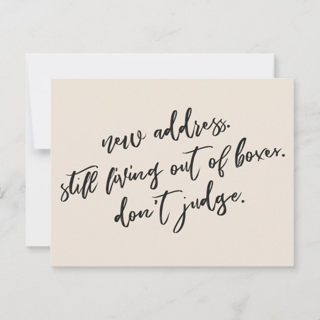 Still Living Out of Boxes Don't Judge Cream Card (Front)