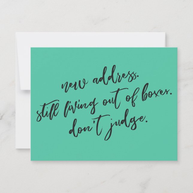 Still Living Out of Boxes Don't Judge Green Card (Front)