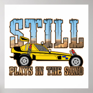Still Plays in the Sand Poster