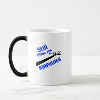 Still Plays With Airplanes Flyer Airplane Pilot Magic Mug