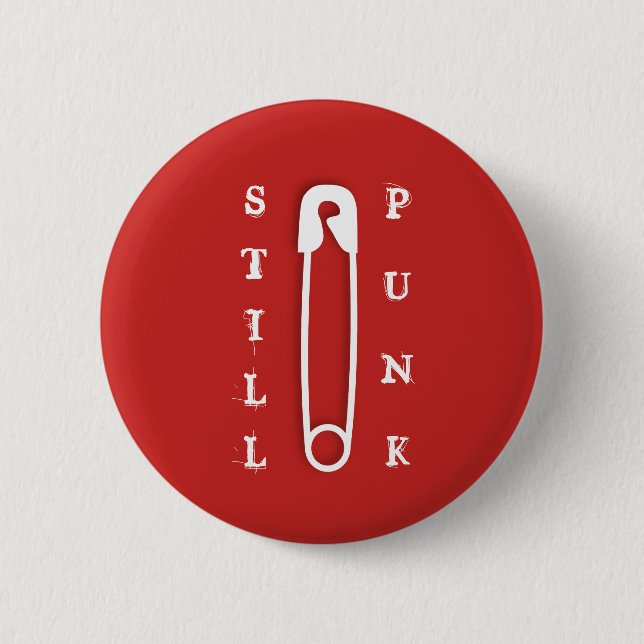 Still Punk 2 Inch Round Button (Front)