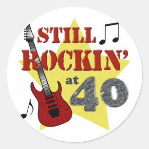 Still Rockin' at 40 Classic Round Sticker