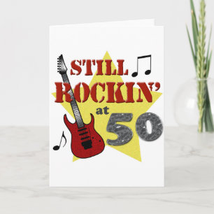Still Rockin' At 50 Card