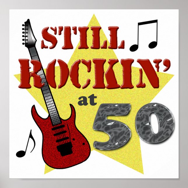 Still Rockin' At 50 Poster (Front)