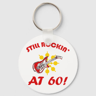 Still Rockin' At 60! Keychain