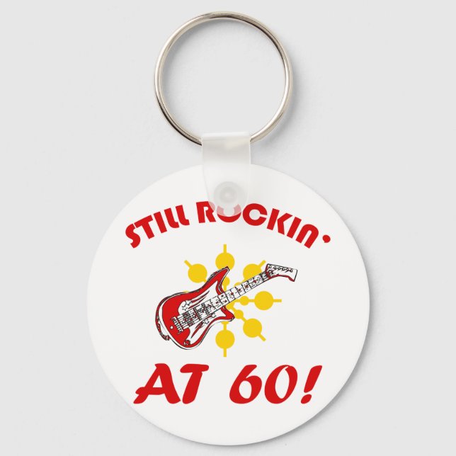Still Rockin' At 60! Keychain (Front)