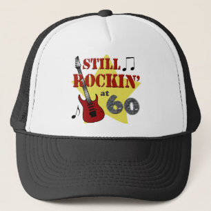 Still Rockin' At 60 Trucker Hat