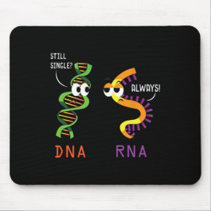 Still Single Dna Always Rna Funny Science Biology Mouse Pad