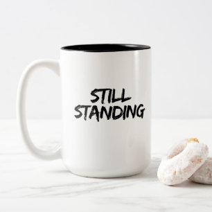 Still Standing Cancer Care Package Gift Two-Tone Coffee Mug
