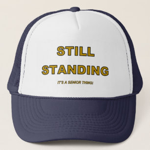 STILL STANDING Hat