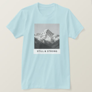 Still & Strong | Salt Lake tone T-Shirt