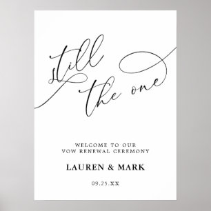 Still The One Wedding Vow Renewal Welcome Poster