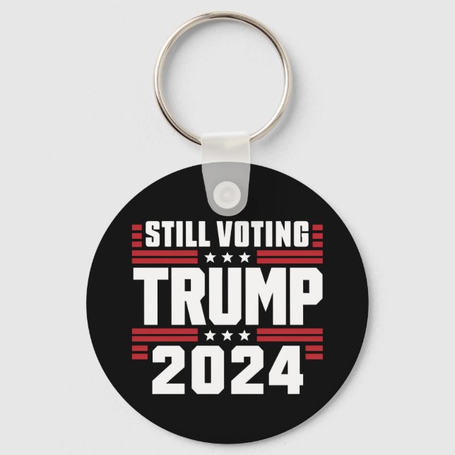Still Voting Trump 2024 Patriotic American Flag Keychain (Front)