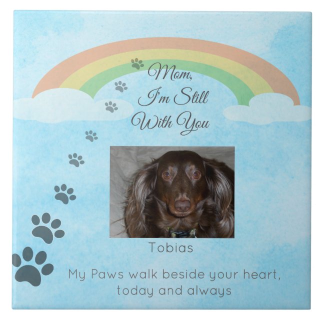 Still With You Mom Tile (Front)