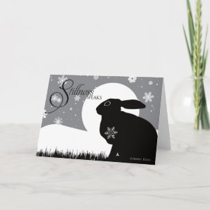 STILLNESS SPEAKS CARD