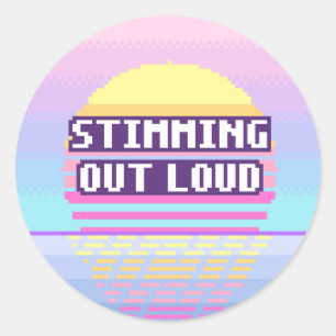 Stimming Out Loud Neurodivergent Pixel Sticker