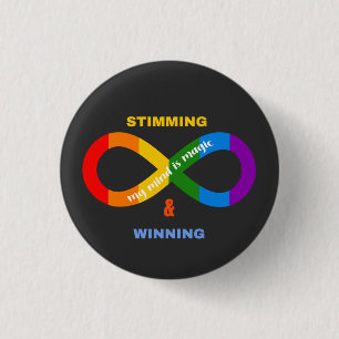 Stimming & Winning Neurodivergent Autism Awareness 1 Inch Round Button