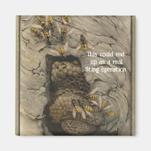 "Sting Operation" Magnet