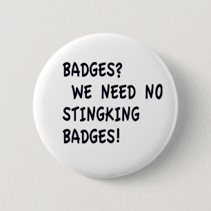 Stingking Badges 2 Inch Round Button