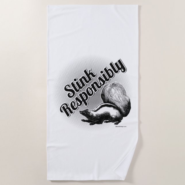 Stink Responsibly Beach Towel (Front)