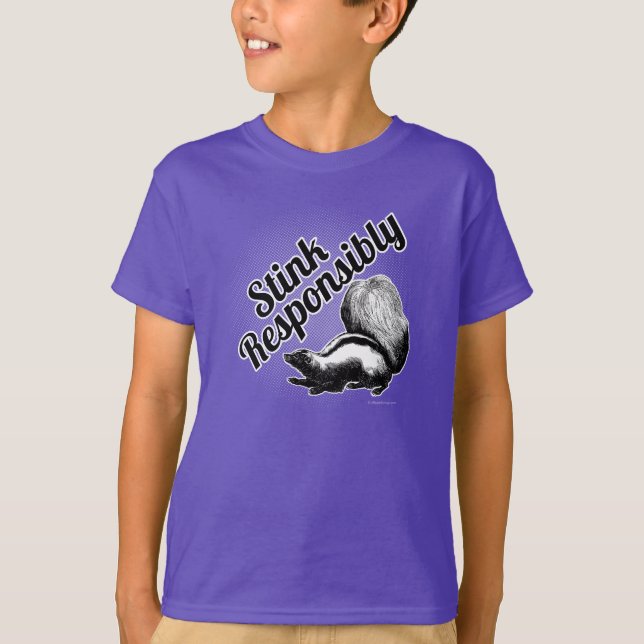 Stink Responsibly T-Shirt (Front)