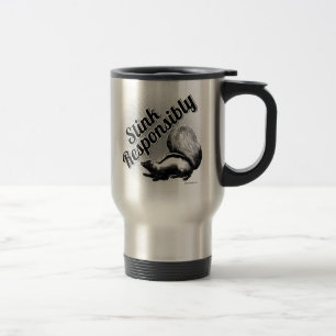 Stink Responsibly Travel Mug