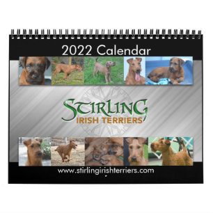 Stirling Irish Terriers 2022 Calendar