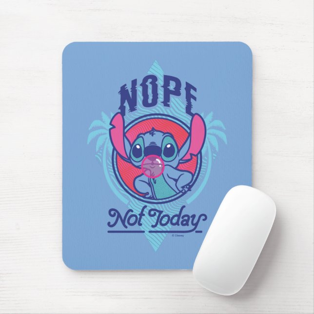 Stitch | Nope Not Today Mouse Pad (With Mouse)