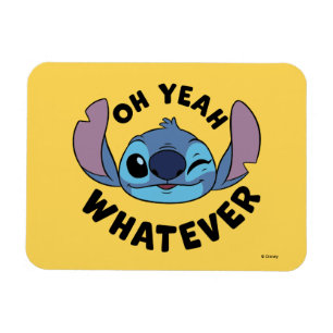 Stitch Oh Yeah Whatever Magnet