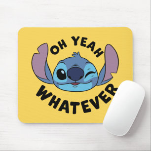 Stitch   Oh Yeah Whatever Mouse Pad