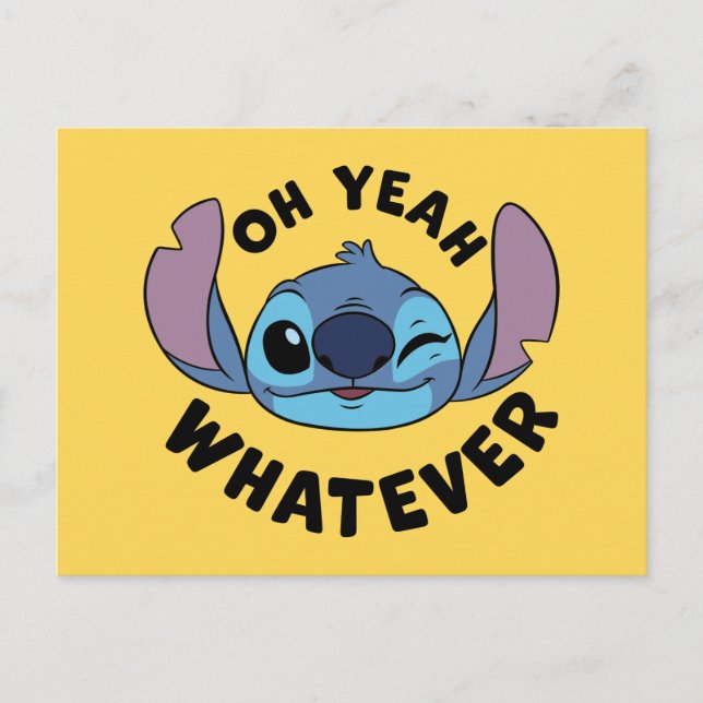 Stitch | Oh Yeah Whatever Postcard (Front)