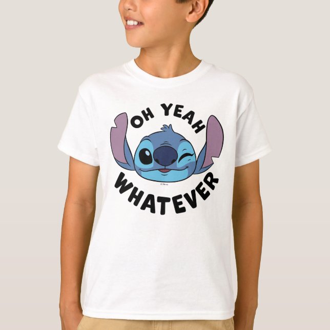 Stitch | Oh Yeah Whatever T-Shirt (Front)