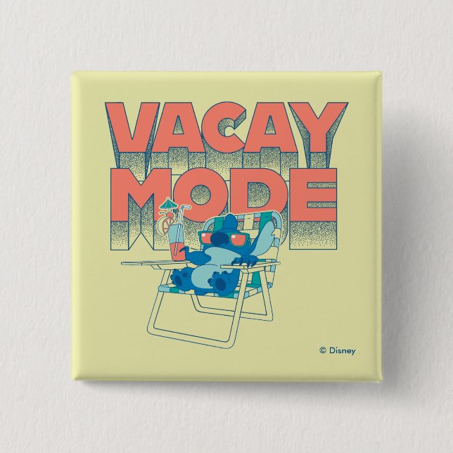 Stitch | Vacay Mode 2 Inch Square Button (Front)