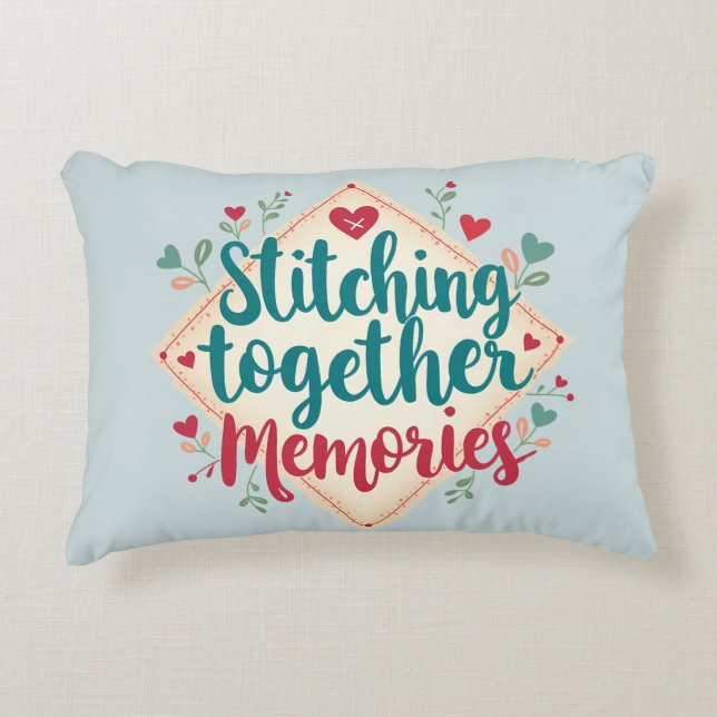 Stitching Together Memories Embroidery Art Accent Pillow (Front)