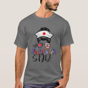 STNA All American Nurse Messy Buns Hair 4Th Of Jul T-Shirt