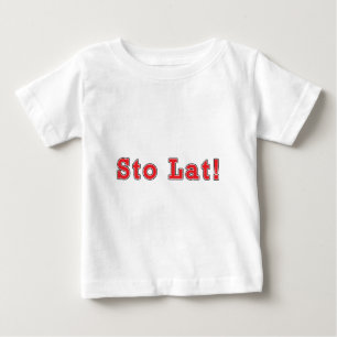 Sto Lat! Baby T-Shirt