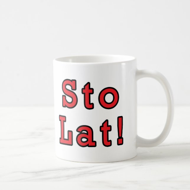 Sto Lat! Coffee Mug (Right)