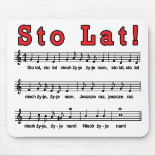 Sto Lat! Song Mousepad
