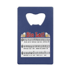 Sto Lat! Song With Beer Mugs Credit Card Bottle Opener