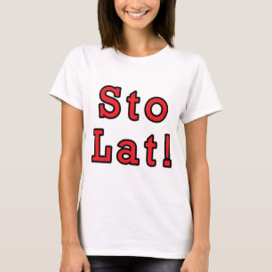 Sto Lat! T-Shirt