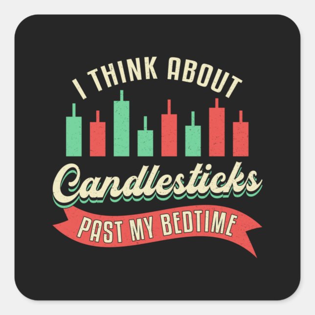 Stock Market Candlesticks Past My Bedtime Trader Square Sticker (Front)