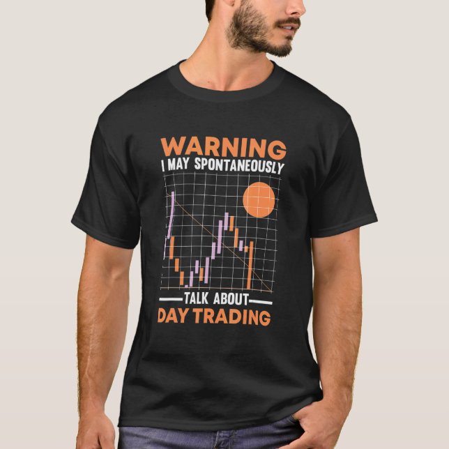 Stock Market Capitalism Day Trader Trading Capital T-Shirt (Front)